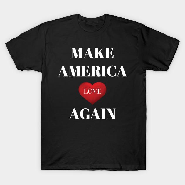 Модная унисекс футболка с принтом Make America Love Again, больших размеров S-5XL, 100% хлопок, топы, футболки с круглым вырезом и коротким рукавом