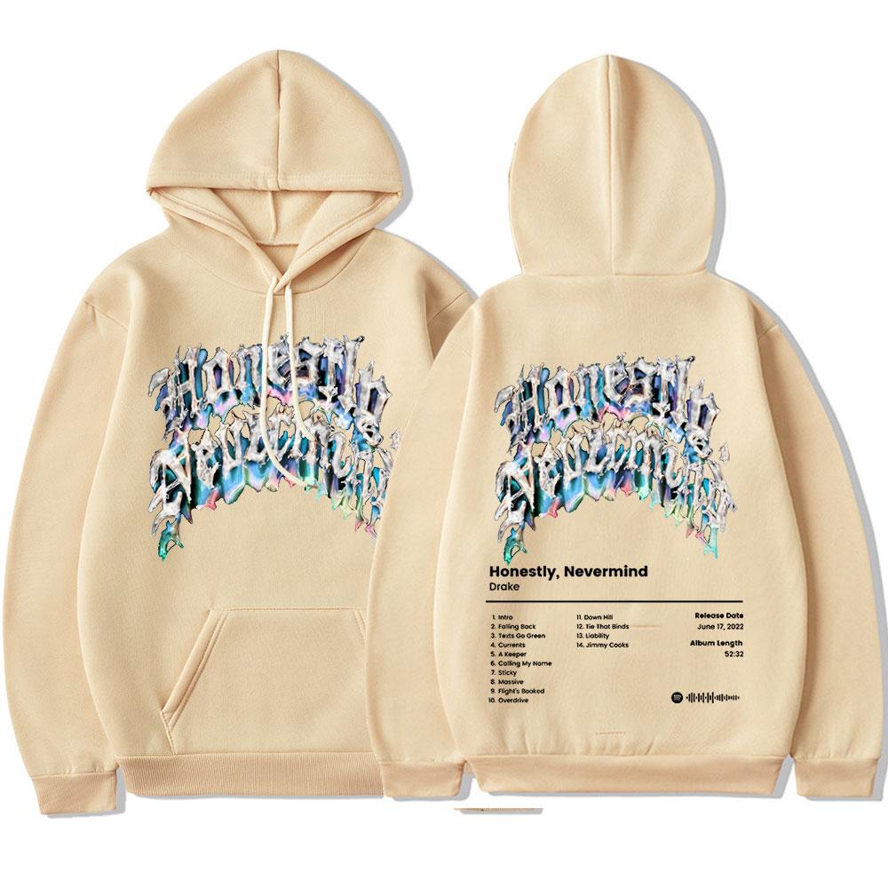 2022 New Rapper Drake Music Album Honestly Nevermind Hoodie  Men/women Casual Sweatshirt Streetwear Fashion Hip Hop Pullovers