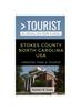 Книга Greater Than a Tourist- Stokes County North Carolina USA : 50 Travel Tips from a Local : 401