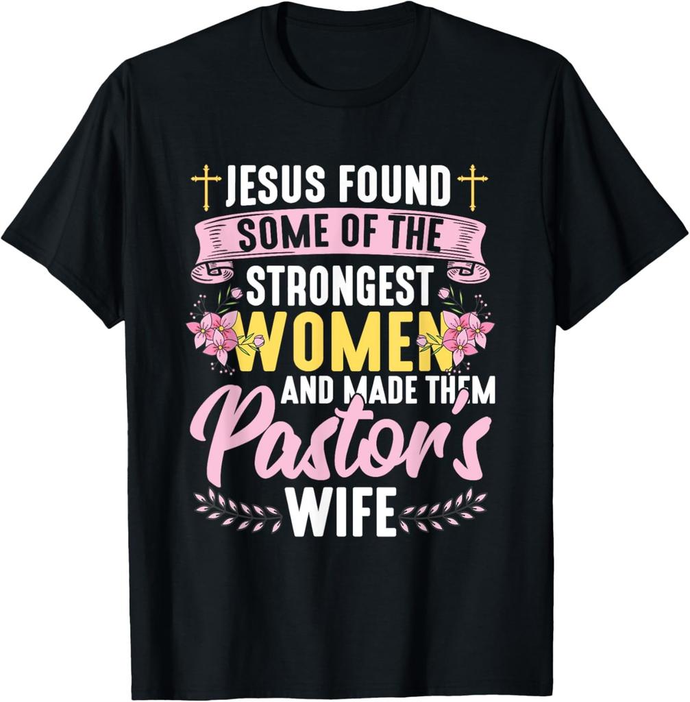 Pastor Wife Appreciation Church Christian Pastor Wife T-Shirt