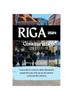 Книга Riga Guia Turistico 2024 : Fuera De Lo Comun Descubriendo Experiencias Unicas En El Centro Cultural De Letonia