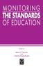Книга Monitoring the Standards of Education : Papers In Honor of John P. Keeves