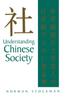 Книга Understanding Chinese Society