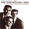 CD CHAD MITCHELL TRIO - Лучшее из Chad Mitchell Trio: 3145344002 Mercury 1998 США Фолк Б/У