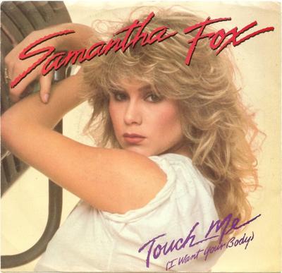 7-дюймовая пластинка SAMANTHA FOX - Touch Me (Я хочу твое тело) 10067J Jive 1986 США Рок Б/У