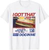 Retro Vintage I Got That Dog In Me Funny Hotdog Men Women T-Shirt Unisex T-Shirt