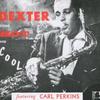 CD DEXTER GORDON - Dexter Blows Hot And Cool CDBOP006 BOPLICITY 1987 UK Jazz
