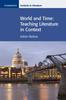 The World and Time : Teaching Literature In Context Book