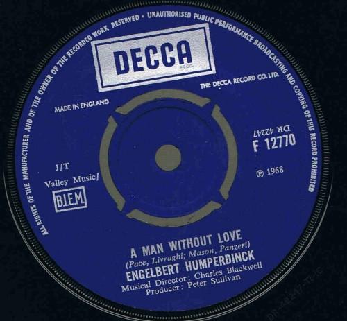 7inch Record ENGELBERT HUMPERDINCK - A Man Without Love / Call On Me F12770 Decca 1968 UK Pop Used