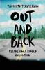 The Out and Back : Essays On a Family In Motion Book
