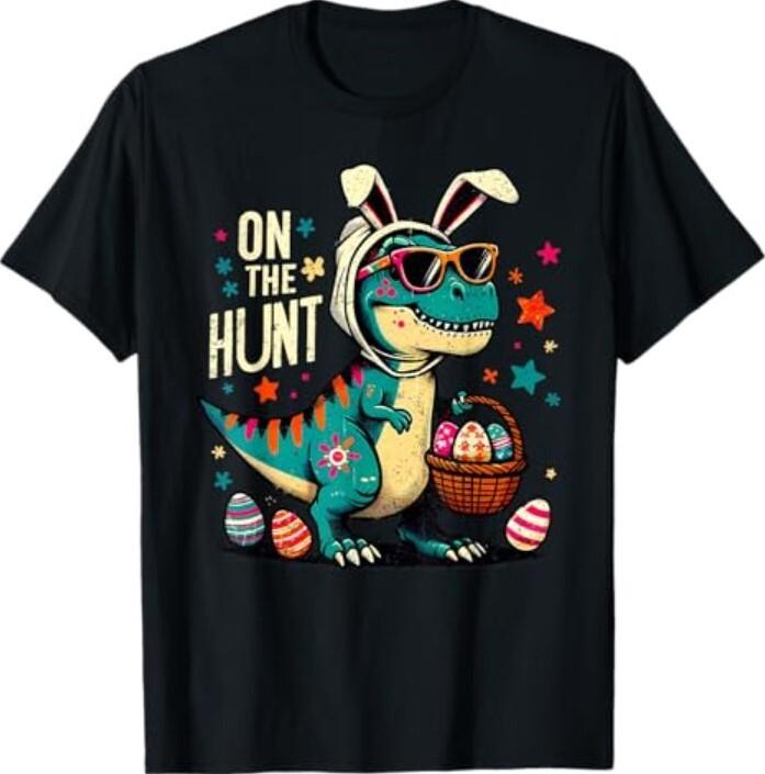 On The Hunt Dino Happy Easter Day T-rex Dinosaur T-Shirt
