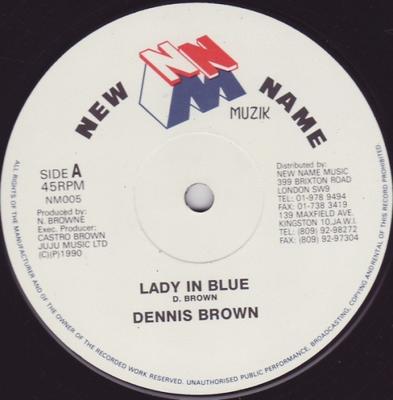 12-дюймовая пластинка DENNIS BROWN - Lady In Blue NM005 New Name Muzik 1990 UK Регги, Ска и Даб Б/У