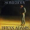7inch Record BRYAN ADAMS - Somebody AM2701 A&M Records 1984 US Rock Used