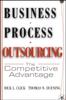 The Business Process Outsourcing : The Competitive Advantage Book