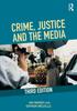 The Crime, Justice and the Media Book