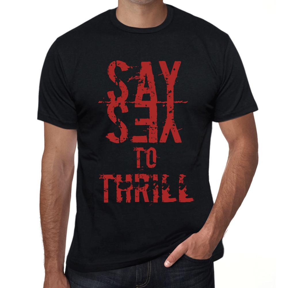 Men’s Vintage Tee Shirt Graphic T Shirt Say Yes To Thrill Deep Black