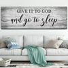 Give It To God and Go To Sleep Large Size Wall Art Canvas Painting Creative Poster Prints Picture for Master Bedroom Decor