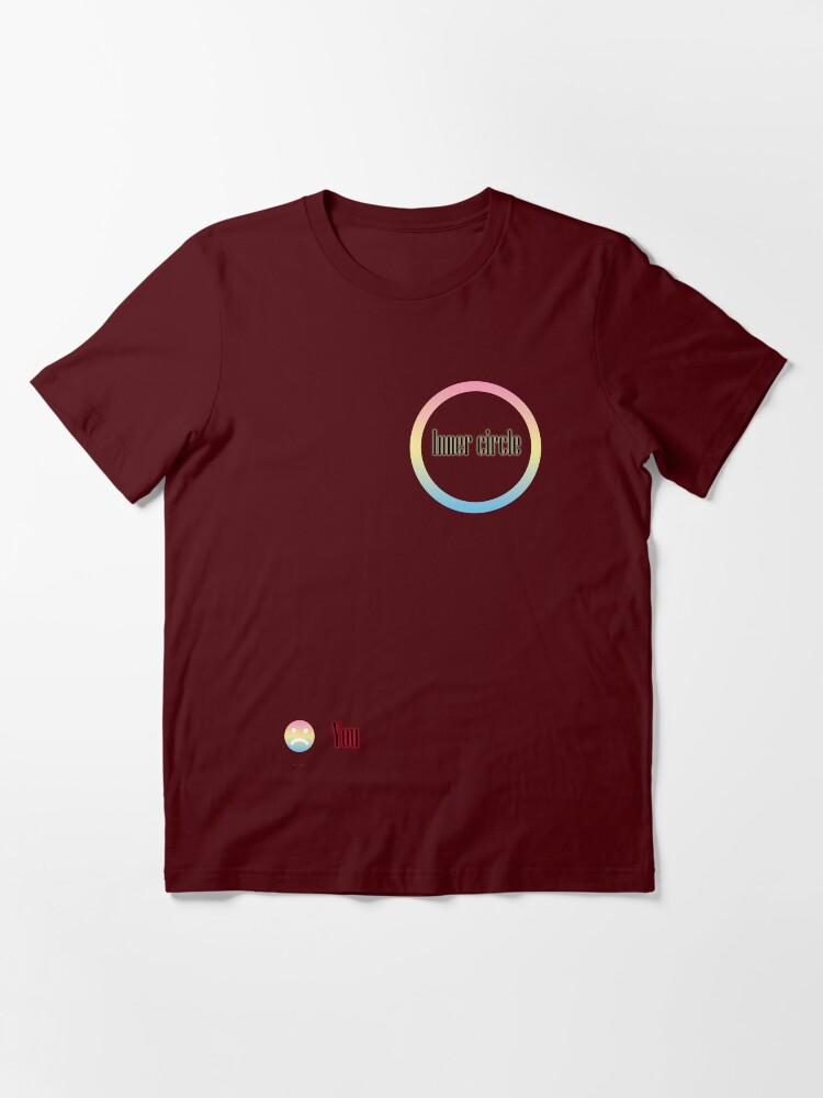 Inner Circle inner circle funny tshirt Essential T-Shirt