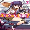 SchoolLive Vol. 2 by Sadoru Chiba Paperback Book 9780316309882