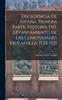 Книга Decadencia De Espana. Primera Parte. Historia Del Levantamiento De Las Comunidades De Castilla, 1520-1521