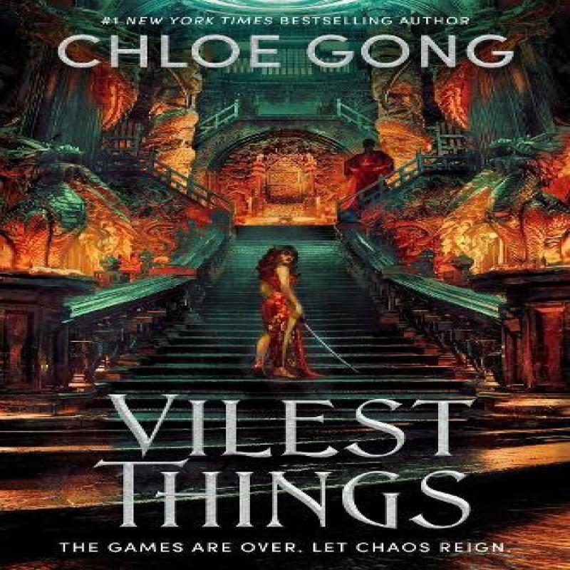 Vilest Things by Chloe Gong Hardback Book 9781399700474