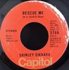 7-дюймовая пластинка SHIRLEY EIKHARD Rescue Me 3798 Capitol Records 1973 США SoulFunk Б/у