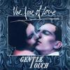 7inch Record GENTLE TOUCH (2) - The Fire Of Love 8881057 Bandit, Phonogr 1986 France Dance & Electronica Used