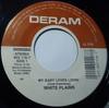 7inch Record WHITE PLAINS / BROTHERHOOD OF MAN - My Baby Loves Lovin' / United We St 8821187 Deram 1989 Canada Rock Used