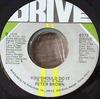7inch Record PETER BROWN - You Should Do It 6272 Drive 1978 US Dance & Electronica Used