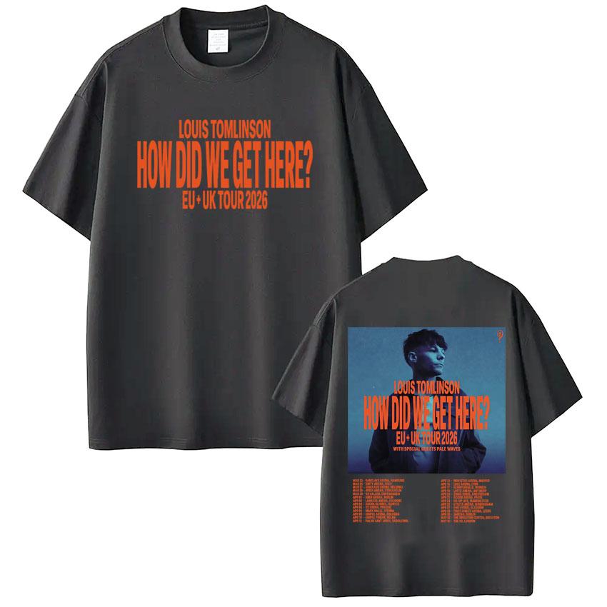 Louis Tomlinson Printed TShirt How I Got Here Tour Edition Unisexs Womens Casual Cotton TShirt Shirt Streetwear