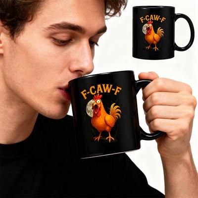 Смешная кружка F-Caw-F Chicken FCAWF, забавная чашка для чая, подарок для женщин и мужчин, 3,74"*3,15", милая чашка, подарок из премиального керамического материала