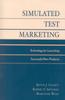 Книга Simulated Test Marketing : Technology for Launching Successful New Products