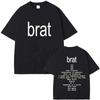 T-Shirt Brat Album Print Men Women Cotton Hip Hop Oversized Tshirt Short Sleeve T Shirt