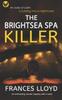 Книга THE BRIGHTSEA SPA KILLER an Enthralling Murder Mystery with a Twist : 9