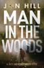 Книга Man In The Woods by Jon Hill - Paperback