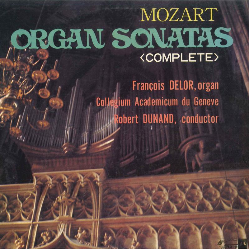 LP Record MOZART FRANCOIS DELOR COLLEGIUM ACA Organ Sonatas Complete SMS2866 CONCERT HALL Japan Classical Used
