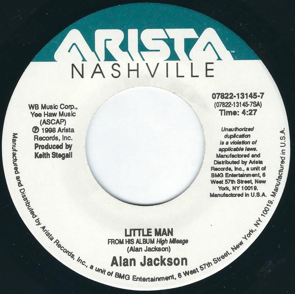 7inch Record ALAN JACKSON - Little Man 07822131457 Arista Nashvill 1998 US Folk Used