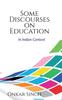The Some Discourses On Education Book