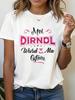 Mei Dirndl Wird Ma Gstoan Graphic T-shirt