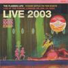 LP Пластинка FLAMING LIPS - Live 2003 (Yoshimi Сражается с Розовыми 093624872733 Warner Records 2023 США Рок