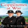 The Copperettes At War by Sue Wilsher Paperback Book 9780751570878