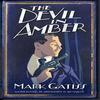 The Devil In Amber by Mark Gatiss Paperback Book 9780743483803