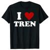 Забавная цитата о тренировке I Love Tren I Heart Tren Bodybuilder Женская футболка с графическим принтом Топы с коротким рукавом Подарки для лучших друзей