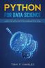 Книга Python For Data Science by Tony F. Charles - Paperback