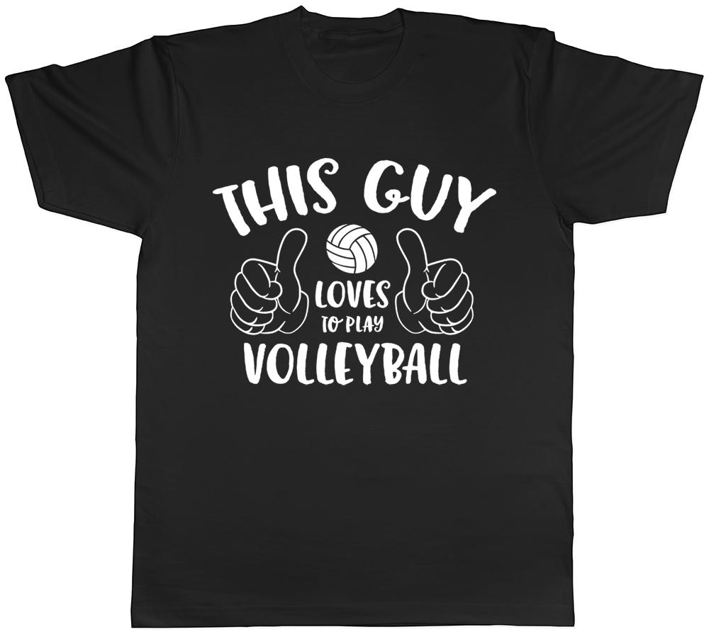 This Guy Loves to Play Volleyball Unisexs TShirt