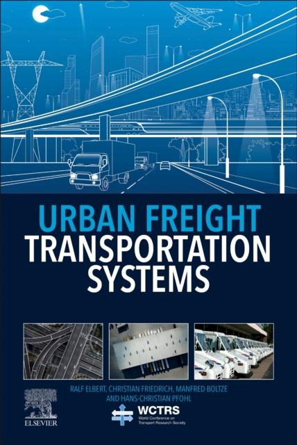 The Urban Freight Transportation Systems Book