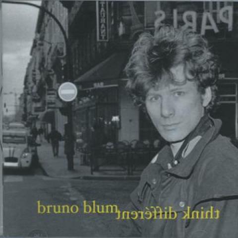CD БРУНО БЛЮМ - Different Think CP021 Менильмонтан 2002 Франция Рок