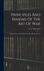 Книга Principles And Maxims Of The Art Of War; Outpost Service; General Instructions For Battle; Reviews