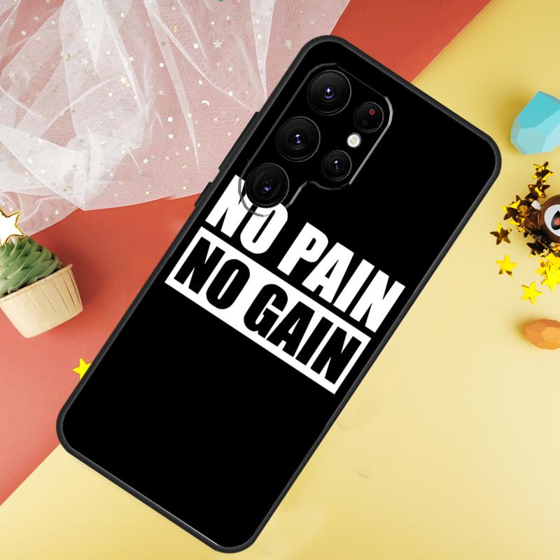 No Pain No Gain Gym Phone Case For Samsung Galaxy S26 S25 S24 S21 S20 S22 S23 Ultra S10 Plus S25 FE Cover Coque