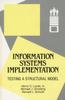 The Information Systems Implementation : Testing a Structural Model Book